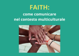 FAITH: come comunicare nel contesto multiculturale