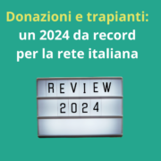 Donazioni e trapianti: un 2024 da record per la rete italiana